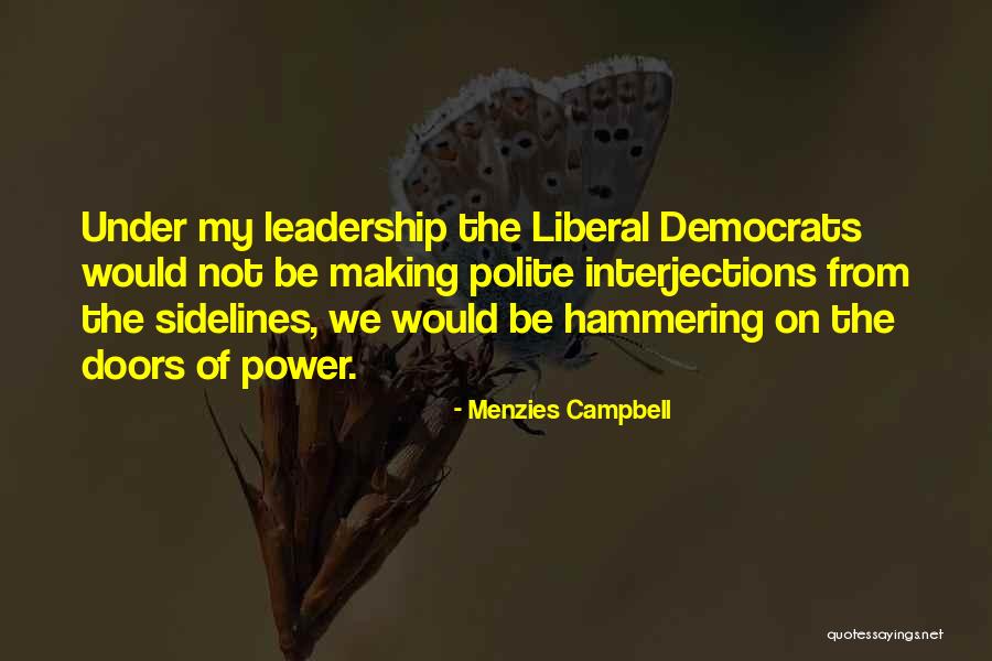 Be Polite Quotes By Menzies Campbell Be Polite Quotes By Menzies Campbell