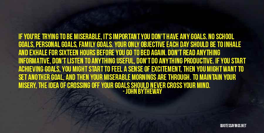 Be Productive Quotes By John Bytheway Be Productive Quotes By John Bytheway