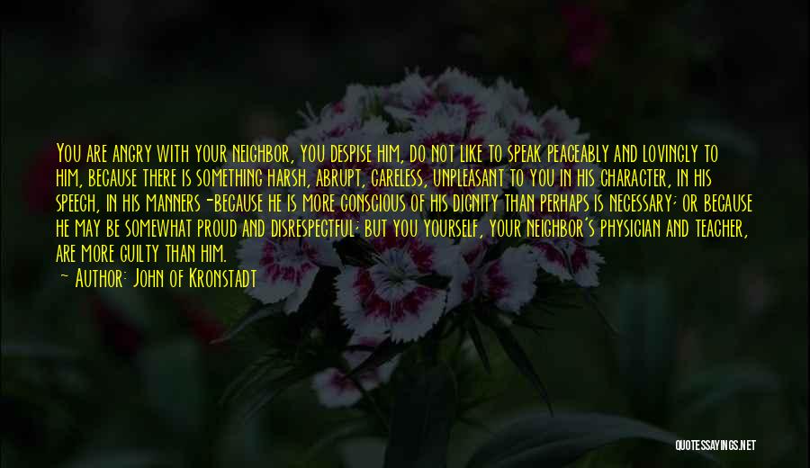 Be Proud Of Yourself Quotes By John Of Kronstadt