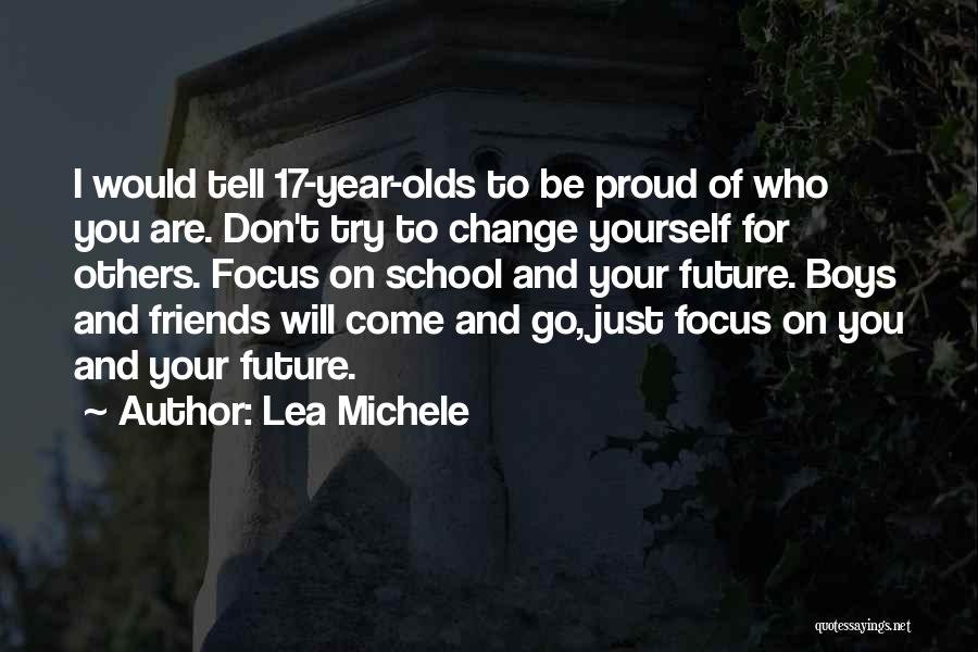 Be Proud Of Yourself Quotes By Lea Michele