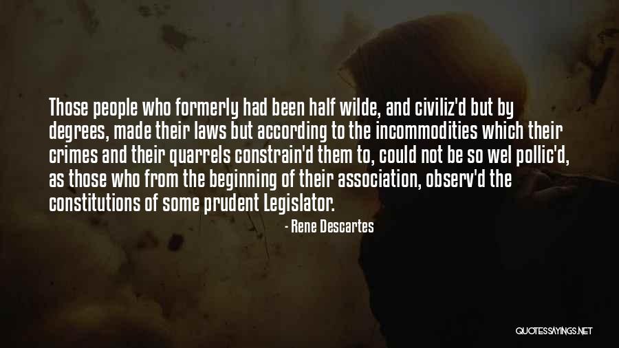 Be Prudent Quotes By Rene Descartes Be Prudent Quotes By Rene Descartes