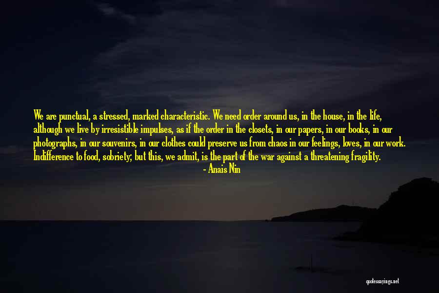 Be Punctual Quotes By Anais Nin Be Punctual Quotes By Anais Nin