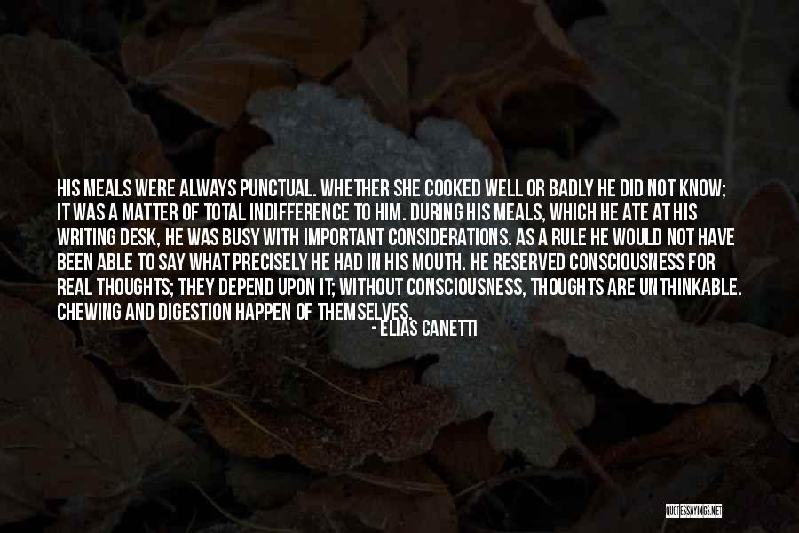 Be Punctual Quotes By Elias Canetti Be Punctual Quotes By Elias Canetti