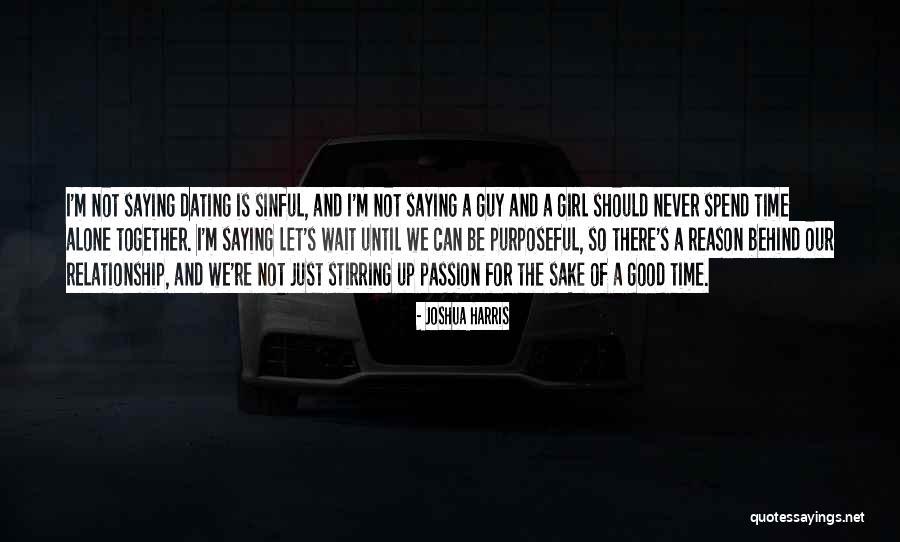 Be Purposeful Quotes By Joshua Harris Be Purposeful Quotes By Joshua Harris