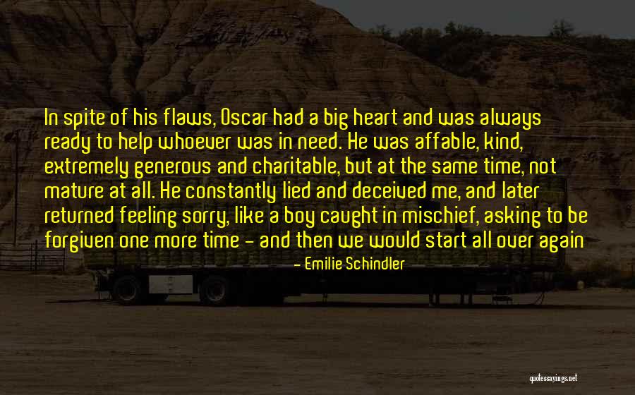 Be Ready To Help Quotes By Emilie Schindler Be Ready To Help Quotes By Emilie Schindler