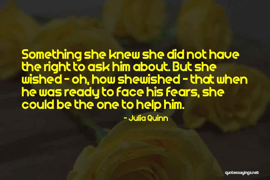Be Ready To Help Quotes By Julia Quinn Be Ready To Help Quotes By Julia Quinn