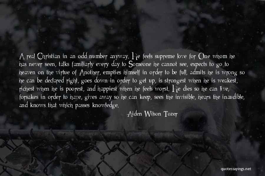 Be Real Christian Quotes By Aiden Wilson Tozer