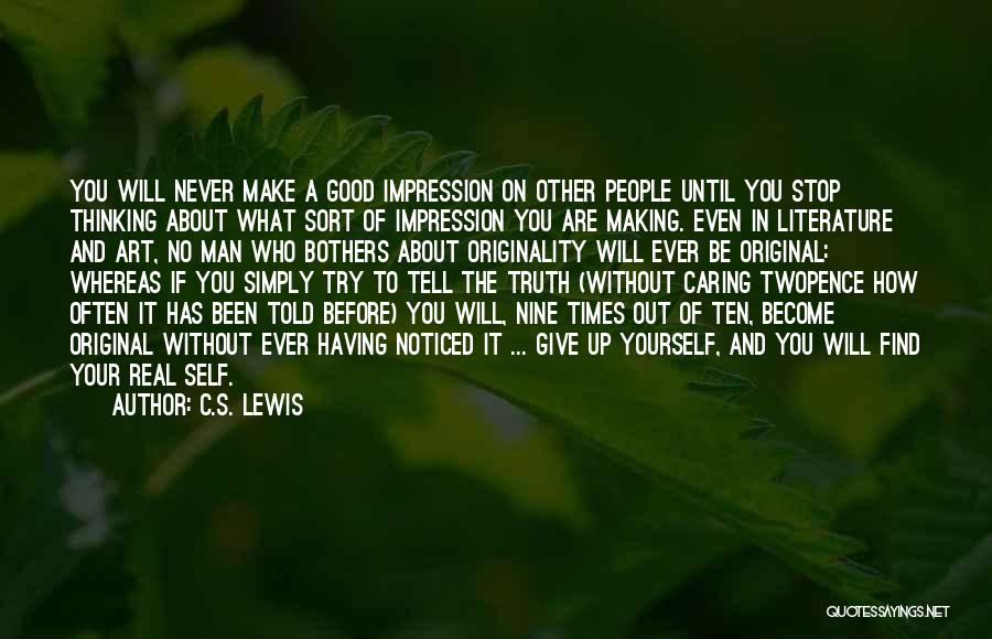 Be Real Man Quotes By C.S. Lewis