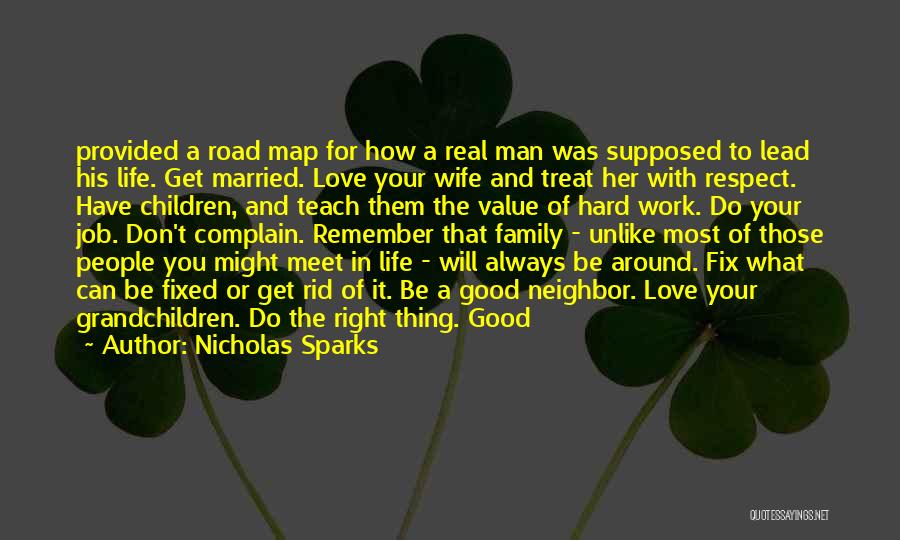 Be Real Man Quotes By Nicholas Sparks