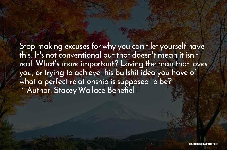 Be Real Relationship Quotes By Stacey Wallace Benefiel