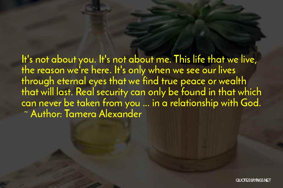 Be Real Relationship Quotes By Tamera Alexander