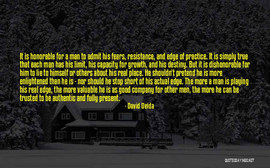 Be Real Short Quotes By David Deida