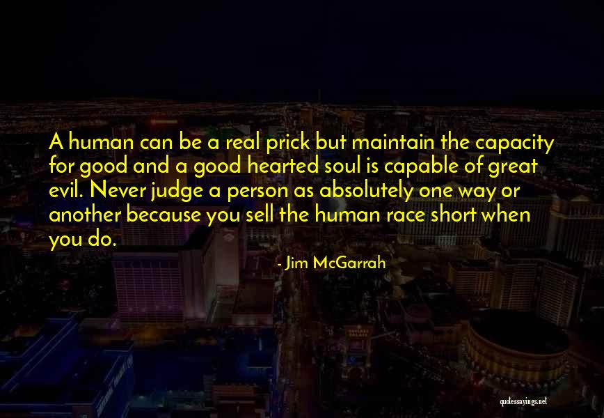 Be Real Short Quotes By Jim McGarrah