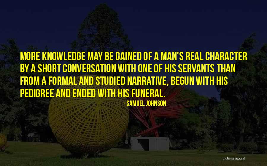 Be Real Short Quotes By Samuel Johnson