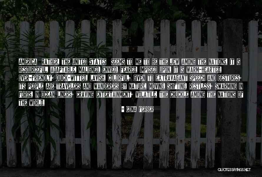 Be Resourceful Quotes By Edna Ferber Be Resourceful Quotes By Edna Ferber