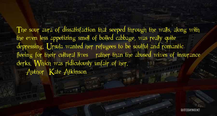 Be Ridiculously Quotes By Kate Atkinson