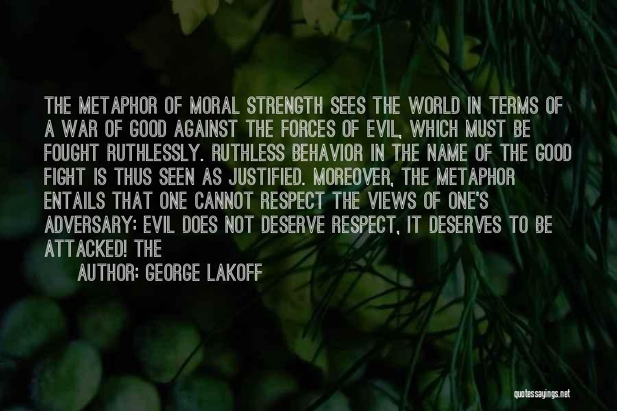 Be Ruthless Quotes By George Lakoff