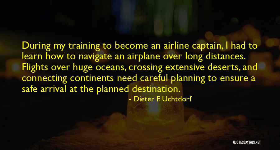 Be Safe Be Careful Quotes By Dieter F. Uchtdorf Be Safe Be Careful Quotes By Dieter F. Uchtdorf