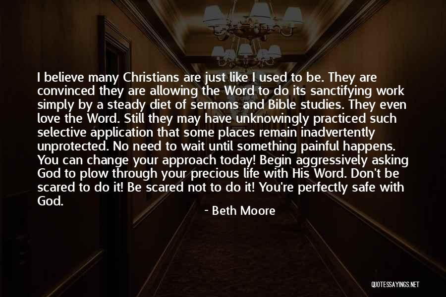 Be Safe I Love You Quotes By Beth Moore