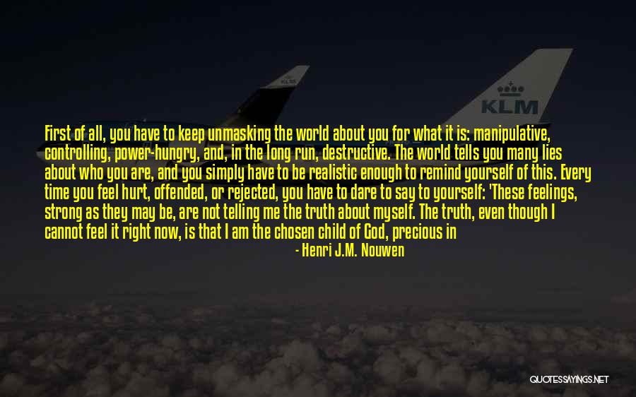 Be Safe I Love You Quotes By Henri J.M. Nouwen