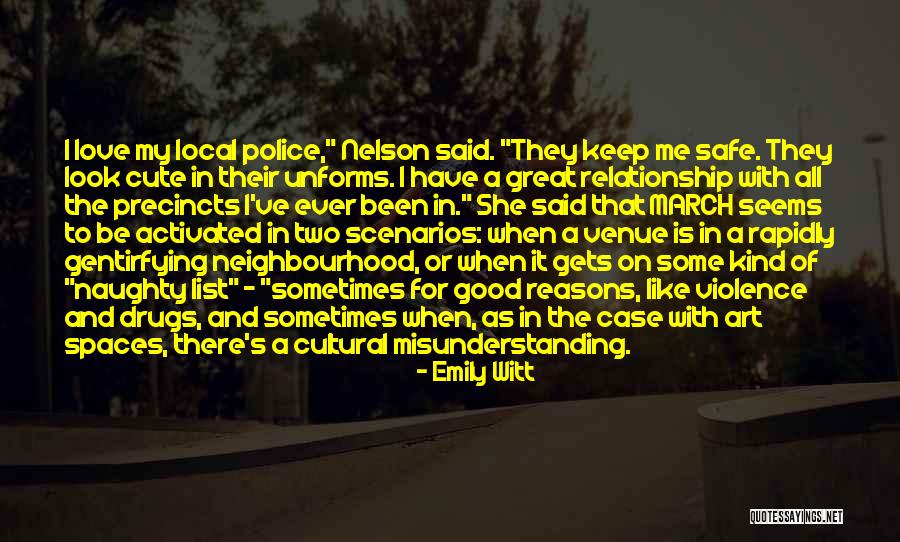 Be Safe Police Quotes By Emily Witt Be Safe Police Quotes By Emily Witt