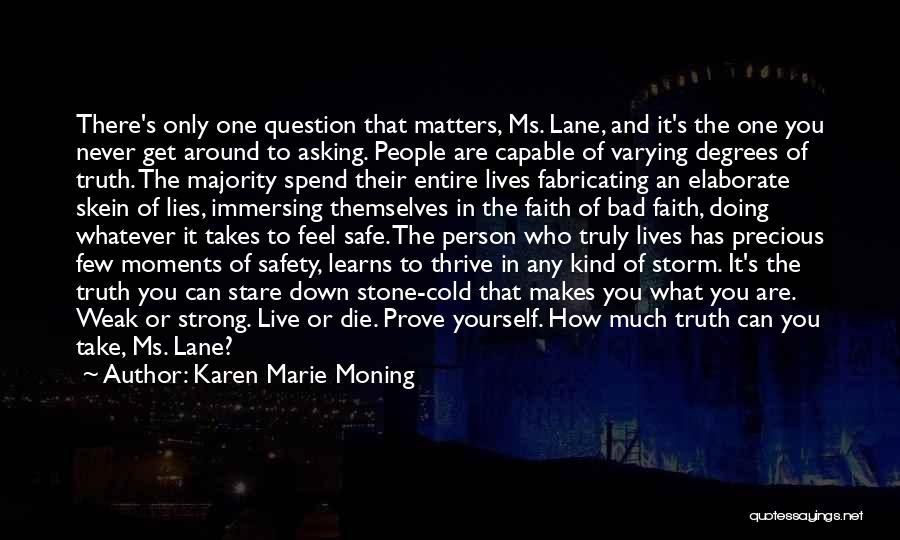 Top 32 Be Safe Storm Quotes & Sayings