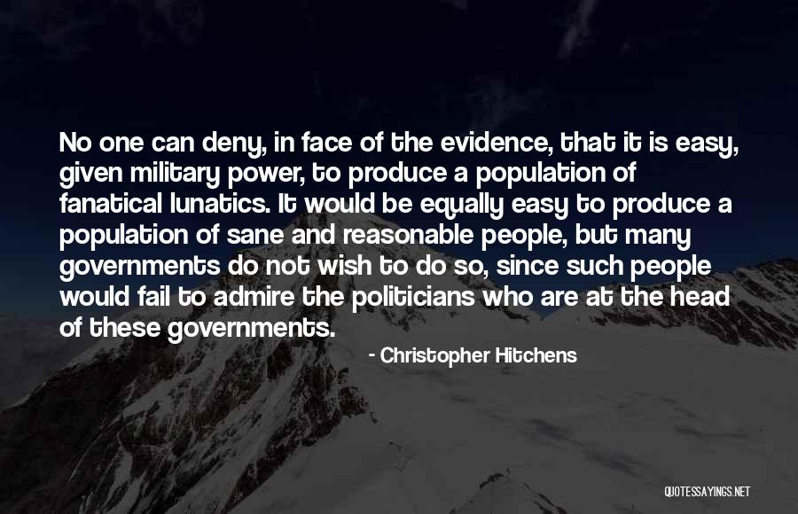 Be Sane Quotes By Christopher Hitchens Be Sane Quotes By Christopher Hitchens