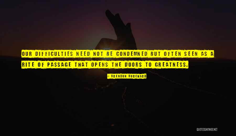 Be Seen Quotes By Brendon Burchard Be Seen Quotes By Brendon Burchard