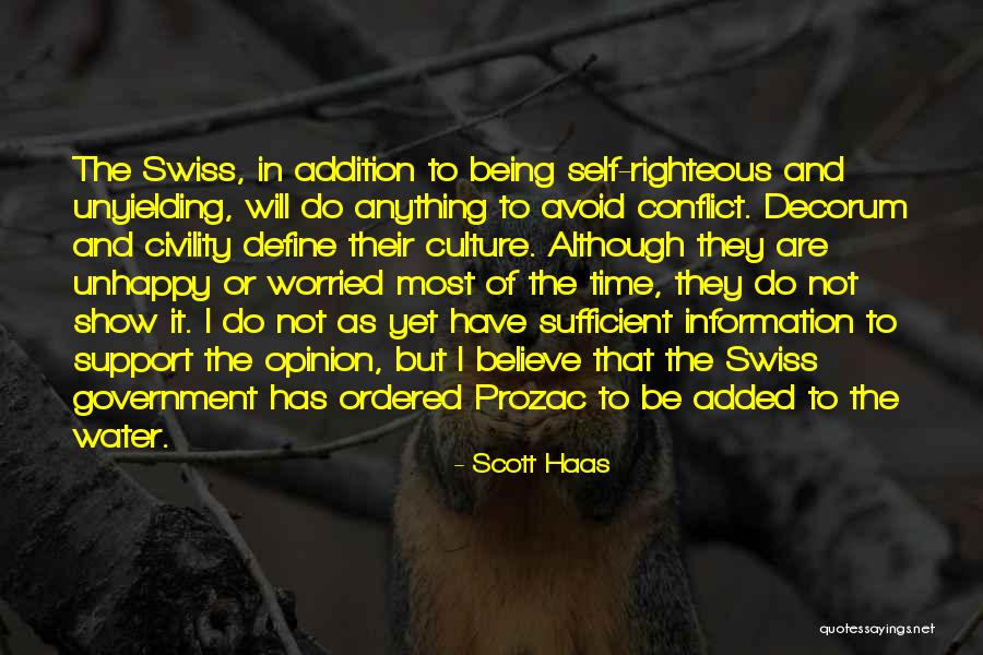 Be Self Sufficient Quotes By Scott Haas Be Self Sufficient Quotes By Scott Haas