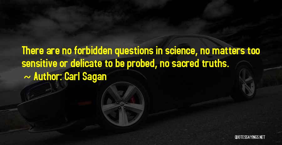 Be Sensitive Quotes By Carl Sagan