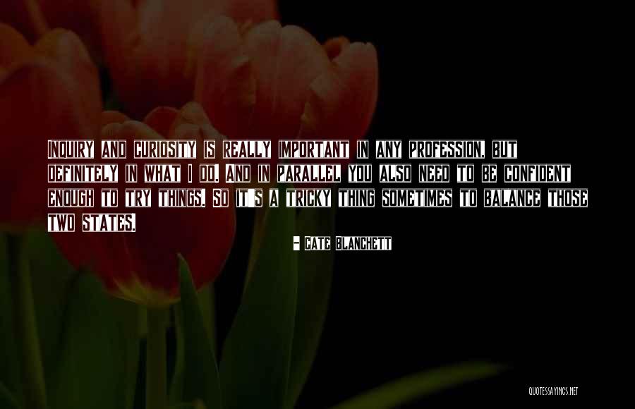 Be So Confident Quotes By Cate Blanchett Be So Confident Quotes By Cate Blanchett