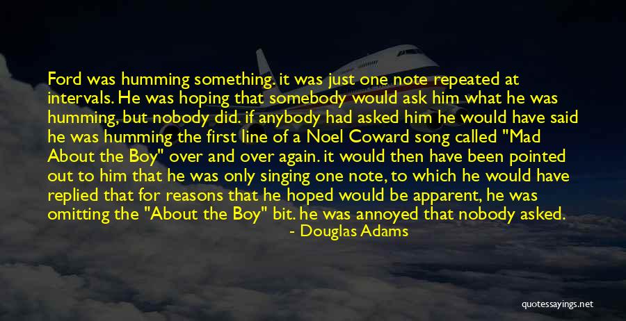 Be Somebody Quotes By Douglas Adams