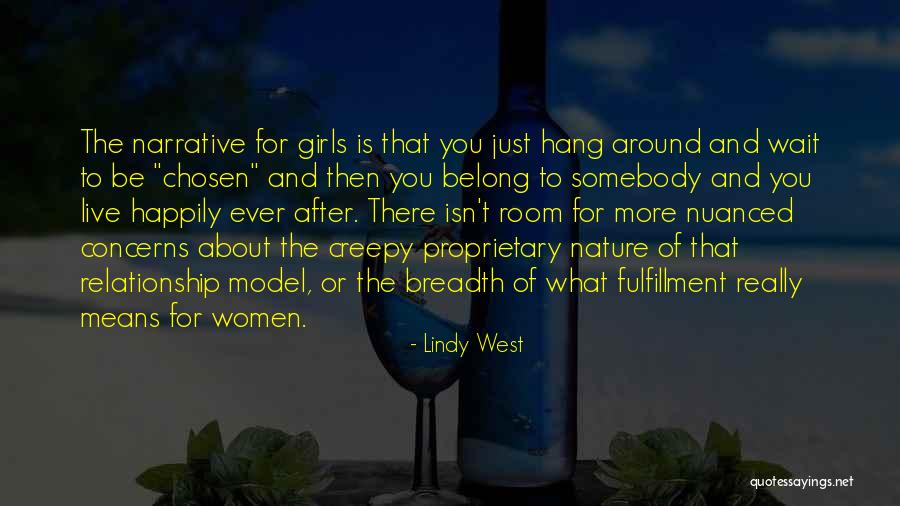 Be Somebody Quotes By Lindy West