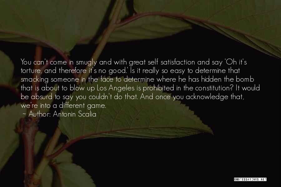 Be Someone Different Quotes By Antonin Scalia
