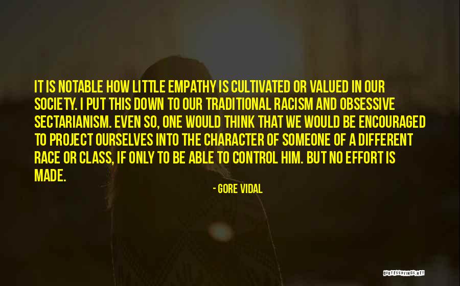 Be Someone Different Quotes By Gore Vidal