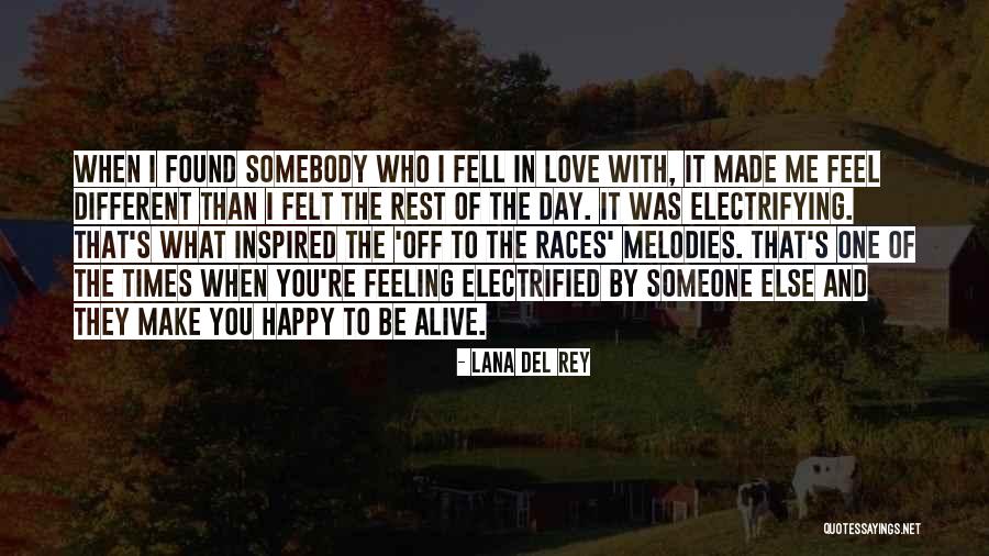 Be Someone Different Quotes By Lana Del Rey Be Someone Different Quotes By Lana Del Rey