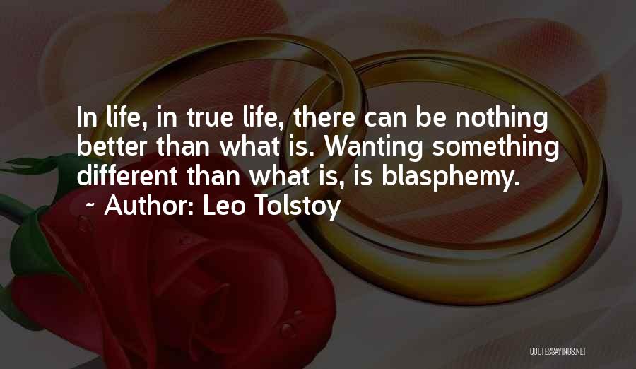 Be Something Different Quotes By Leo Tolstoy