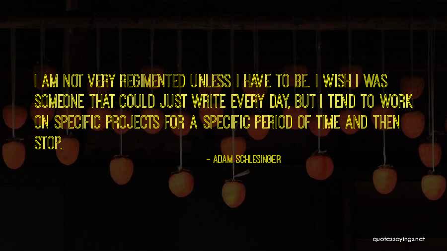 Be Specific Quotes By Adam Schlesinger Be Specific Quotes By Adam Schlesinger