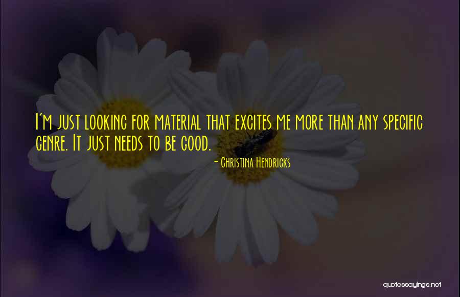 Be Specific Quotes By Christina Hendricks Be Specific Quotes By Christina Hendricks