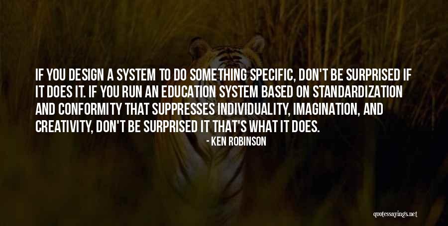 Be Specific Quotes By Ken Robinson Be Specific Quotes By Ken Robinson