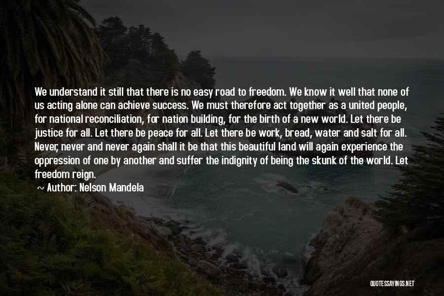Be Still And Know Quotes By Nelson Mandela