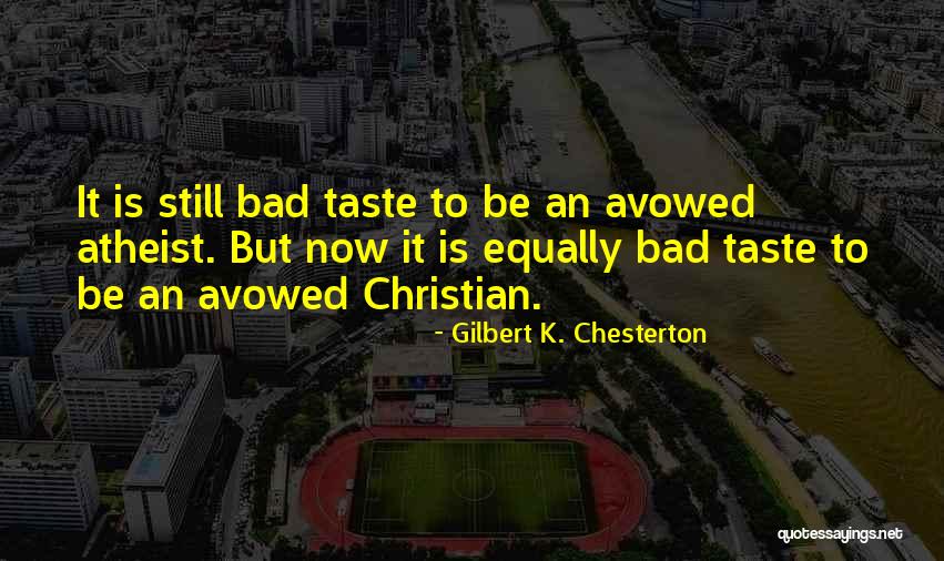 Be Still Christian Quotes By Gilbert K. Chesterton Be Still Christian Quotes By Gilbert K. Chesterton