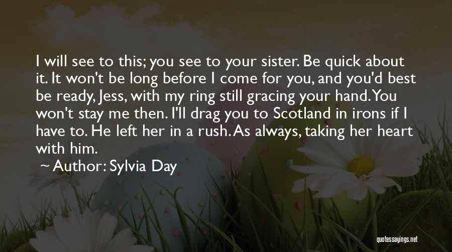 Be Still My Heart Quotes By Sylvia Day