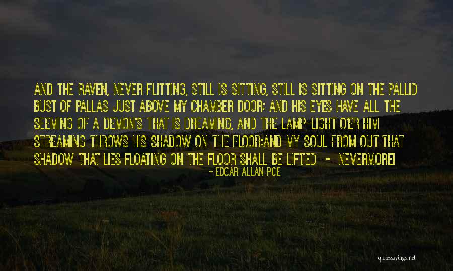 Be Still My Soul Quotes By Edgar Allan Poe