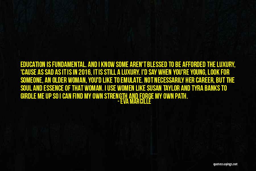 Be Still My Soul Quotes By Eva Marcille Be Still My Soul Quotes By Eva Marcille