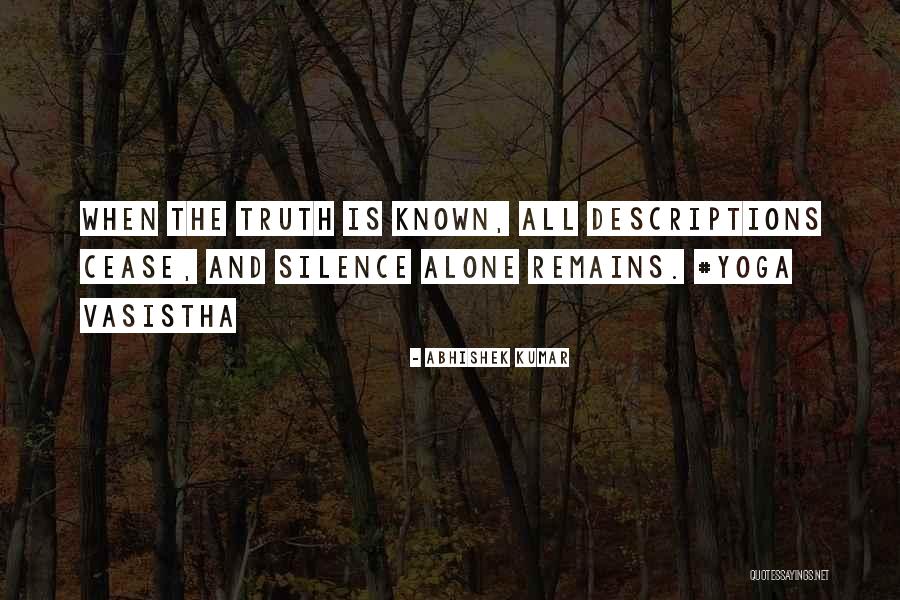 Be Still Yoga Quotes By Abhishek Kumar Be Still Yoga Quotes By Abhishek Kumar