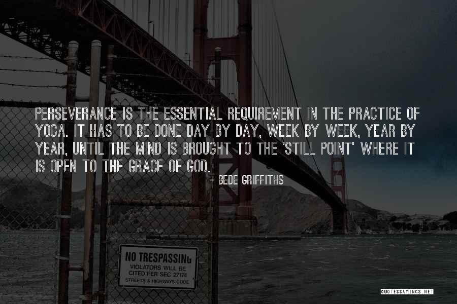Be Still Yoga Quotes By Bede Griffiths Be Still Yoga Quotes By Bede Griffiths