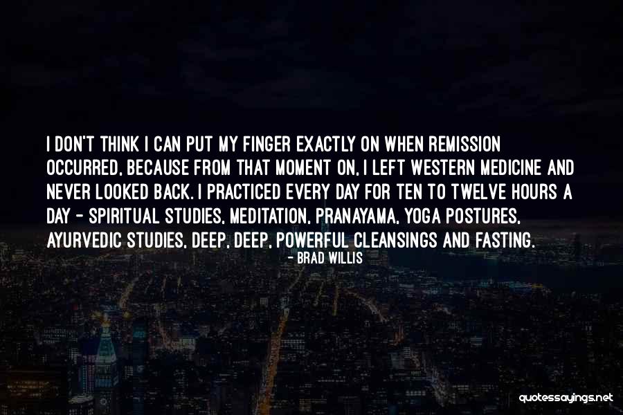 Be Still Yoga Quotes By Brad Willis Be Still Yoga Quotes By Brad Willis