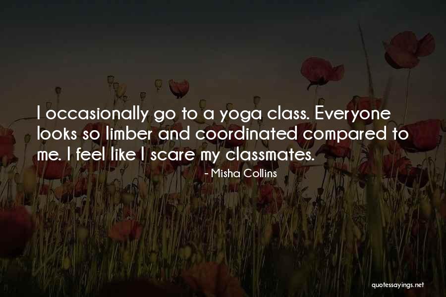 Be Still Yoga Quotes By Misha Collins Be Still Yoga Quotes By Misha Collins