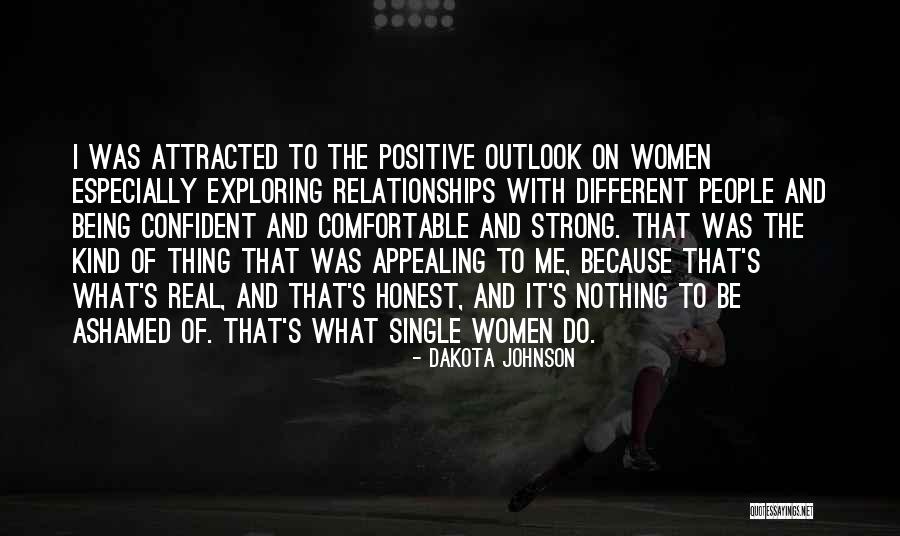 Be Strong And Confident Quotes By Dakota Johnson Be Strong And Confident Quotes By Dakota Johnson